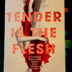 Tender is the Flesh: A Guide to Self-Realization