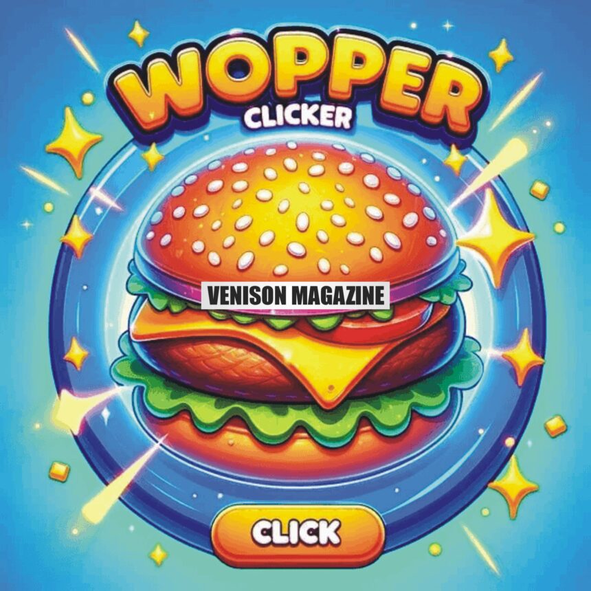 Exploring the World of Whopper Clicker