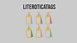 What Are the Benefits of Using Literoticatags?