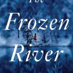 Why Is the Frozen River Book So Popular?