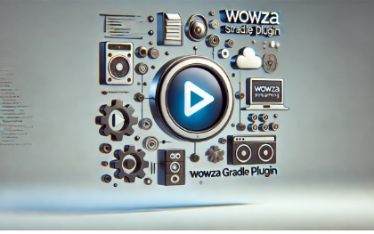 How to Set Up Wowza Gradle with