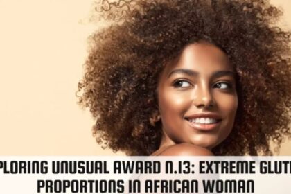 unusual award n.13: extreme gluteal proportions in african woman