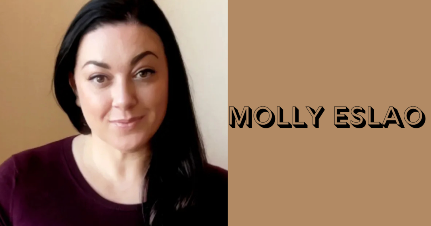 Molly Eslao: Exploring the Life and Impact of a Creative Visionary