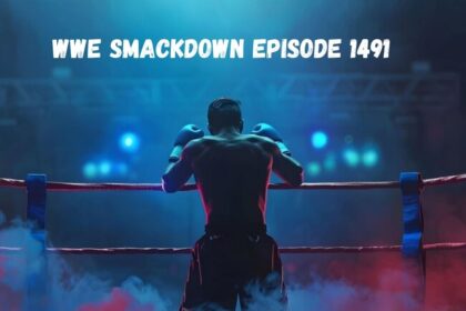 WWE SmackDown Episode 1491: Unforgettable Moments