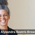 Alyxandra Beatris Brown A Guide to His Life and Career