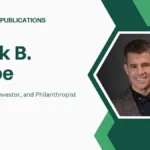 Brook B Taube: A Visionary Leader Transforming Finance and Investment