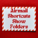 airmail shortcuts show folders