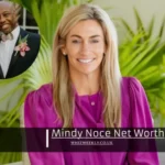 Mindy Noce Net Worth A Brief History