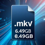 How to Convert B.MKV 6.49GB Files to Smaller Formats