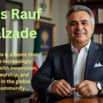 What Makes rauf avvalzade