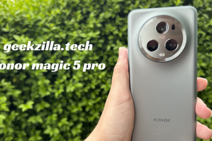 Exploring The Features of Geekzilla.Tech Honor Magic 5 Pro