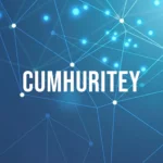 A Comprehensive Guide to Cumhuritey: Understanding its Significance