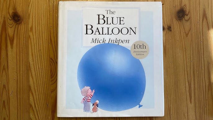 the blue balloon mick inkpen