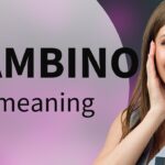 What Does "Bambino in English"?